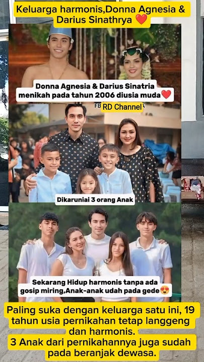 Keluarga harmonis,Donna Agnesia & Darius Sinathrya ❤️