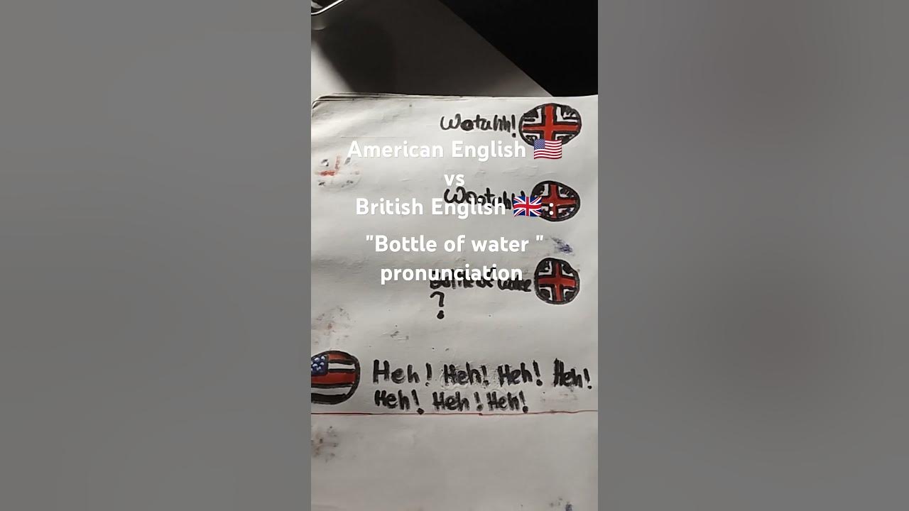 American english vs british english 2 bottle of water