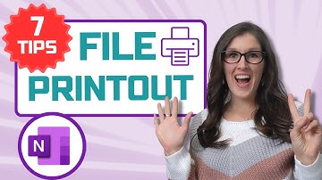 [2025] - OneNote - 7 Tips for File Printout Feature