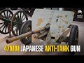 IMPERIAL JAPANESE 47mm Anti-Tank Gun - Our newest exhibit!