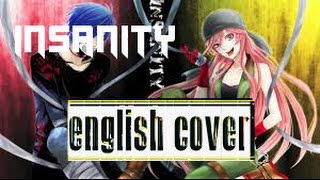 iNSaNiTY (Vocaloid ENGLISH Cover 2016)