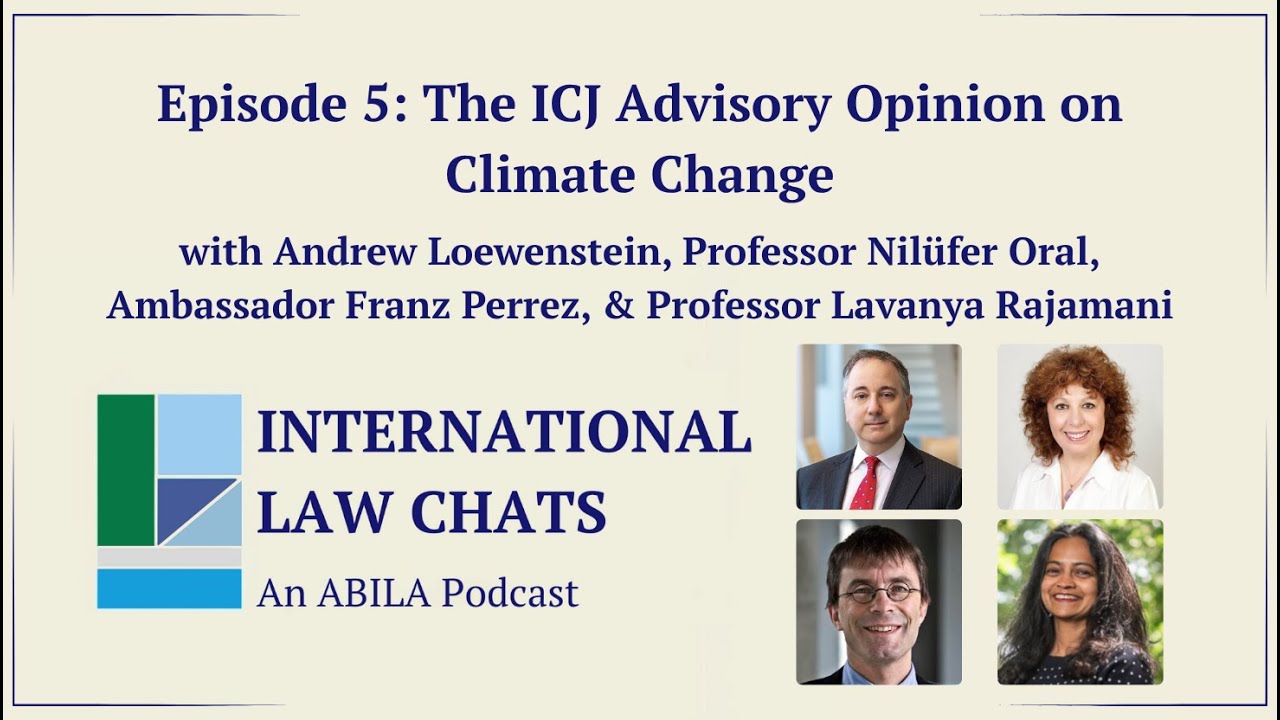 International Law Chats Ep. 5 - The ICJ's Advisory Opinion