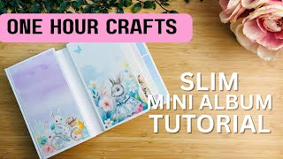 One Hour Crafting Ep.32 | SLIM Mini Album TUTORIAL 