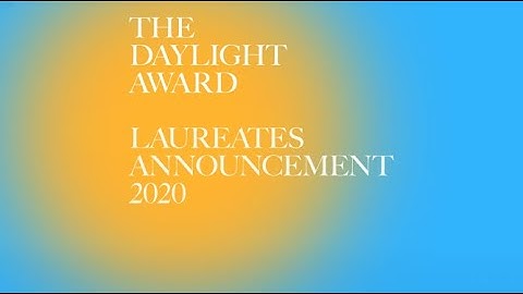 The Daylight Award 2020 Laureates Announcement & Jury Reasoning