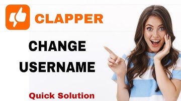 How To Change Username On Clapper App | Step By Step