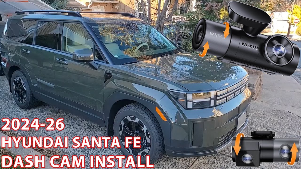 Как установить передние и задние видеорегистраторы/камеры. Hyundai Santa Fe 2024-2026 годов.