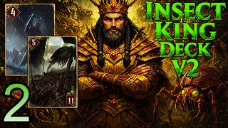 King of Bugs! Insectoid Thrive Swarm V2 - Gwent Monster Deck - EP2