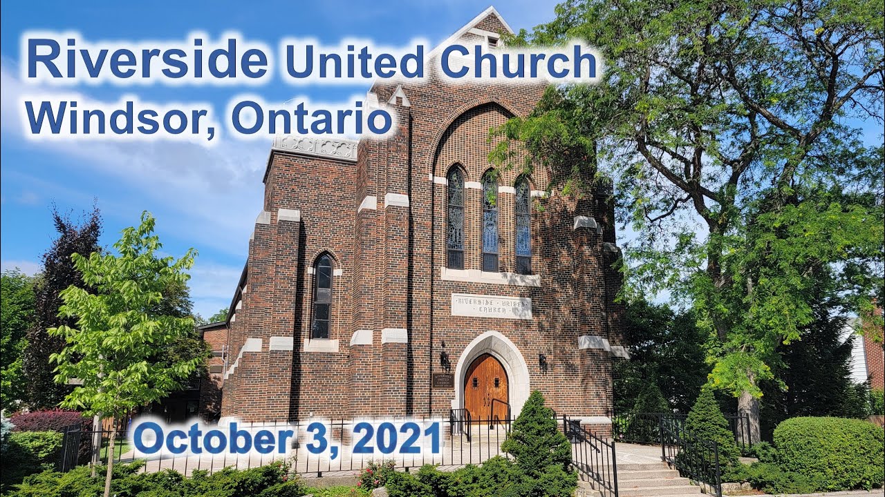 October 3 Riverside United Church - YouTube