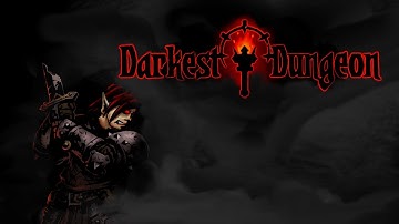 Darkest Dungeon [P 47] Giant Problem