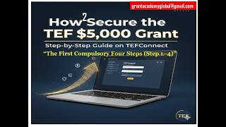 Celebrity How to Secure the TEF $5,000 Grant: Step by Step Guide on TEFConnect Wealth