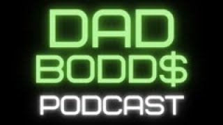 DadBodds$ Episode 117 - NBA Playoff Talk with The Shark & Odds