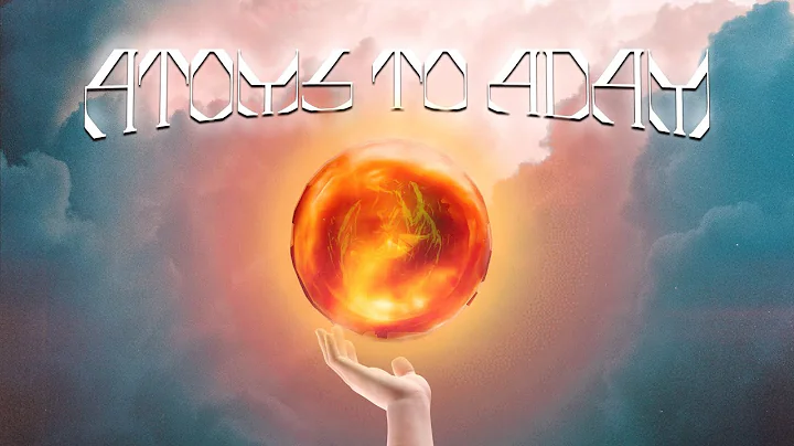 Xavier Tides - Atoms To Adam (Official Audio)
