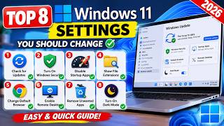 Top 8 Windows 11 Settings You Should Change Right Now (2026)
