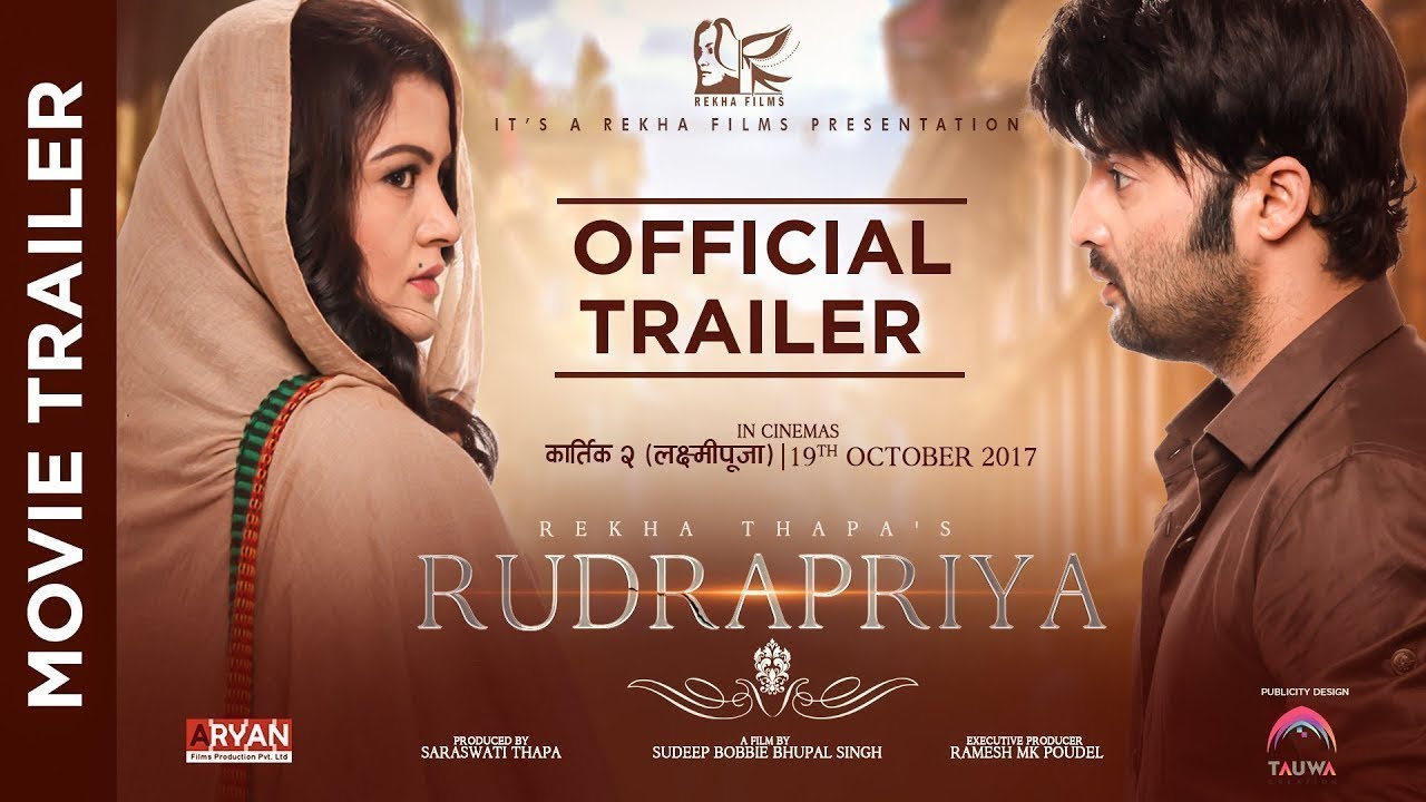 NEW NEPALI MOVIE RUDRAPRIYA   TRAILER   Rekha Thapa Aryan Sigdel Rajan Ishan