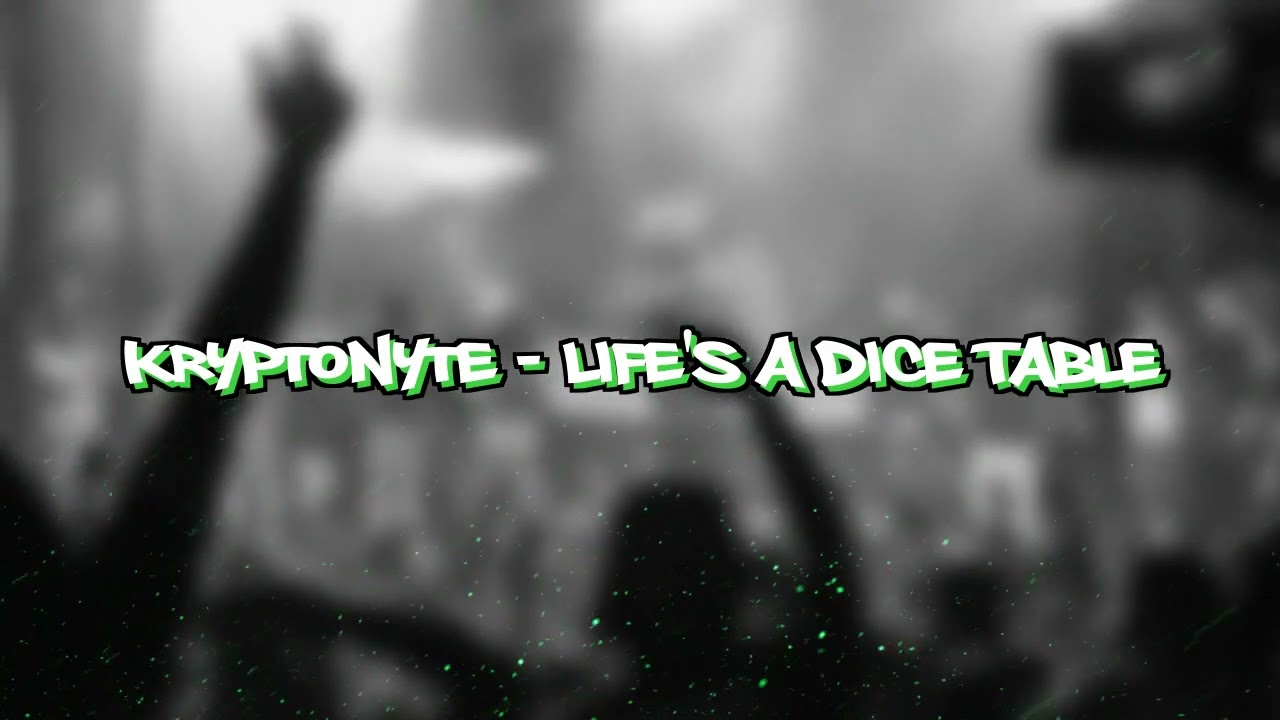Kryptonyte - Life's a Dice Table (Original - Version 2) (Interlude) (Official Audio)