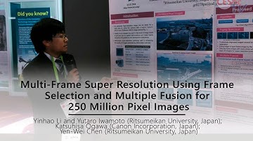 Multi-Frame Super Resolution Using Frame Selection and Multiple Fusion for 250 Million Pixel Images
