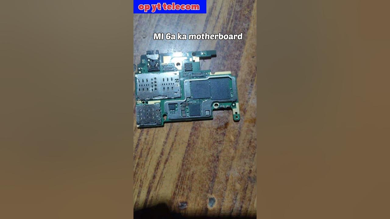 redmi-6a-ka-motherboard-shortsvideo-opyttelecommobilerepairing-youtube
