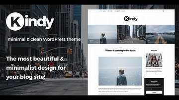 Kindy - Beautiful & Minimalist Blog WordPress Theme | Themeforest Website Templates and Themes