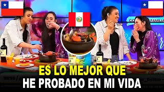 🤯Presentadoras Chilenas quedaron SORPRENDIDAS con el exquisito sabor de la comida peruana