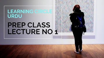 Prep class Urdu learning circle  lecture 1