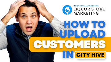 How to Upload Customers in City Hive