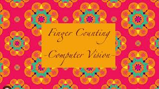 FINGER COUNTING - Computer Vision (Mediapipe + OpenCV)