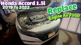 Honda Accord 2019 to 2022 1.5L air filter replacement (DIY) guide Save Money