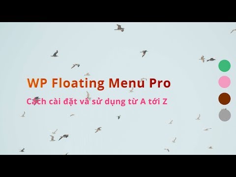 Cách dùng WP Floating Menu Pro - Tạo Floating Menu cho wordpress chuyên nghiệp