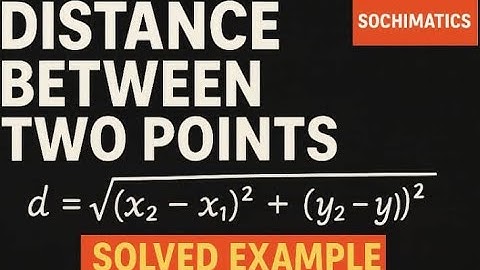 How to Find Distance Between Two Points | Solved Problem for Exams