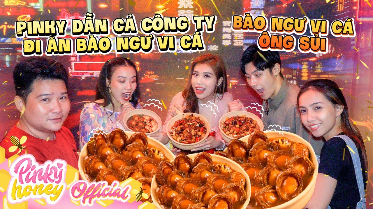 Pinky Mời Cả Team Lan Quế Phường Đi Ăn Bào Ngư Vi Cá Tại Hồng Kông Bên Hông Sài Gòn | PINKY HONEY
