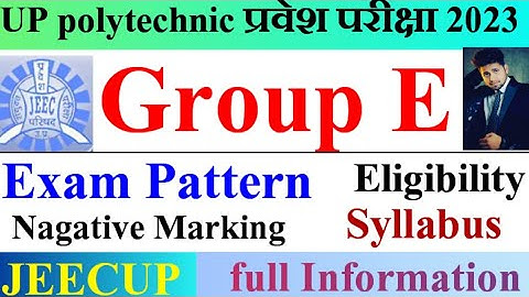 jeecup group e eligibility, syllabus | up polytechnic entrance exam group e eligibility, syllabus