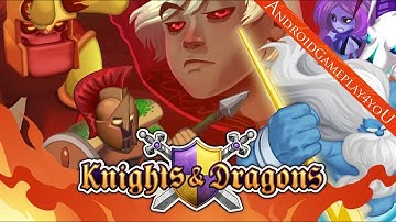 Knights & Dragons Android Game Gameplay [Game For Kids]
