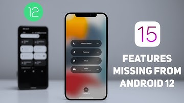 Top New iOS 15 Features Missing From Android 12. (iOS 15 vs Android 12)