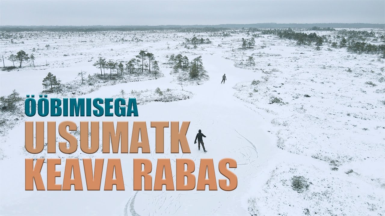 Keava Raba Uisutamine Keava rabas | Ööbimine võrkkiiges - YouTube
