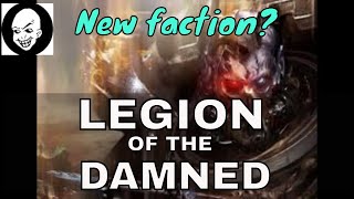 Legion of the Damned Lore