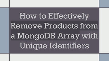 How to Effectively Remove Products from a MongoDB Array with Unique Identifiers