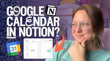 the easiest way to connect your Google Calendar to your Notion (for free)