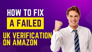 Another success of Reinstatement of Amazon UK Failed Verification Issue Account by Alif e-commerce
