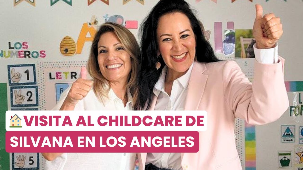 Conoce el INCREÍBLE HOME DAYCARE de mi ALUMNA SILVANA en LOS ÁNGELES