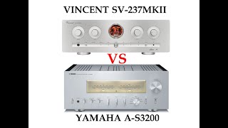 [Sound Battle] Vincent SV-237MKII vs Yamaha A-S3200 (Jason Mraz - Unlonely)