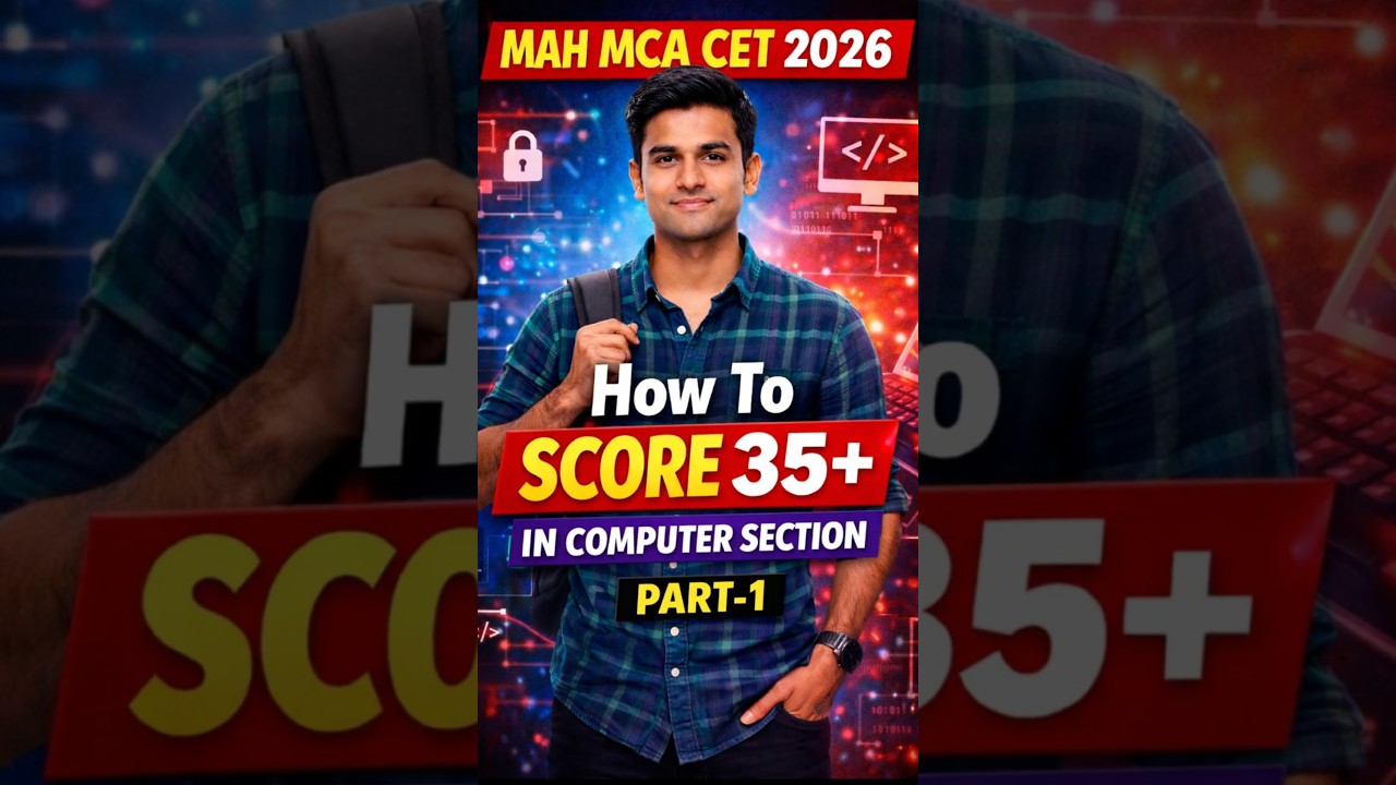MAH MCA CET 2026 | How to Score 35+ Marks in Computer-Part-1 