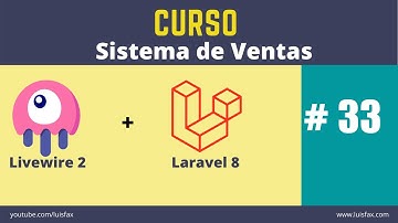 Sistema de Ventas Laravel 8 y Livewire | Formulario Componente Product