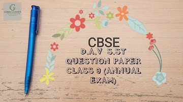 CBSE CLASS 9 SOCIAL SCIENCE DAV QUESTION PAPER (ANNUAL 2019)