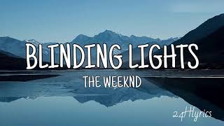 Blinding Lights - The Weeknd (Lyrics)