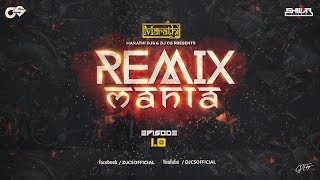 06 Ya Ravji | DJ CS Remix |  Remix Mania - Episode 1