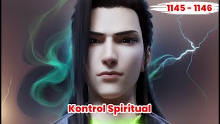 BTTH [ 1145 - 1146 ] | Tes Bagian ke Dua Kontrol Spiritual