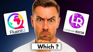 Language Reactor vs FluentU 2026 - The Difference Is Actually Simple