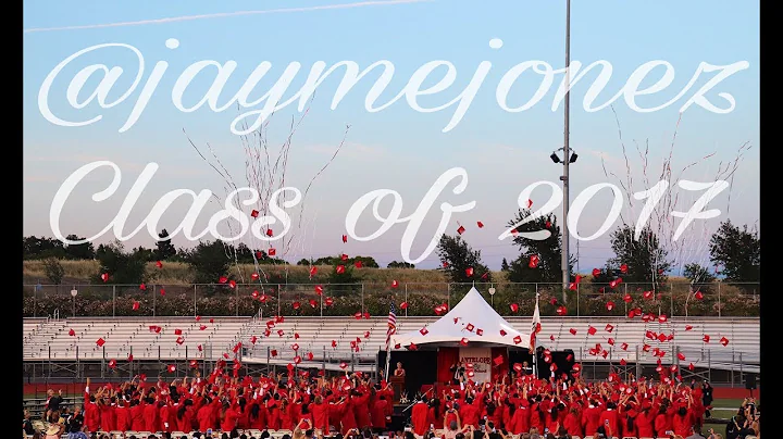 Graduation Video 2017 - Jayme Jones