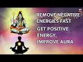 Om namah chanting listen  shiva mantra  remove negative energy from home  get positive energy