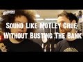 Sound Like Motley Crue - Without Busting The Bank